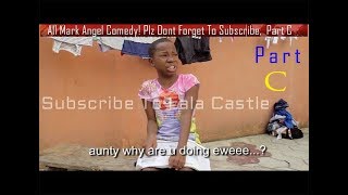 Watch All Mark Angel Funny Comedy Episode 1130 Part C4Hours comedy video Laugh Till Finish [upl. by Nihs]