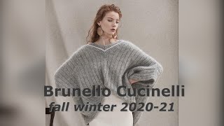 Brunello Cucinelli collection fall 2020 winter 2021  Брунелло Кучинелли коллекция осень зима 2021 [upl. by Hoeve]