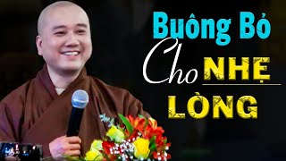 Tâm Phải Biết Buông Bỏ Thì Đời Mới Hạnh Phúc  Pháp Thoại Thầy Thích Pháp Hòa [upl. by Ivanna]