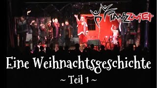 Eine Weihnachtsgeschichte 1  Theaterstück für Kinder TanzZwiEt Tanzschule Berlin [upl. by Washington]