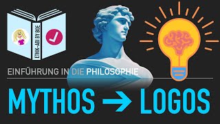 Vom Mythos zum Logos⎥Die Anfänge der Philosophie [upl. by Gerik657]