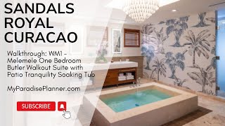 Sandals Royal Curacao  Melemele One Bedroom Butler Walkout Suite with Patio Soaking Tub WM1 [upl. by Kalmick773]