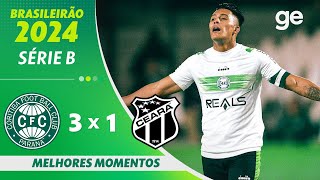 CORITIBA 3 X 1 CEARÁ  MELHORES MOMENTOS  27ª RODADA BRASILEIRÃO SÉRIE B 2024  geglobo [upl. by Evan]