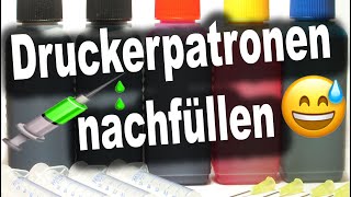 🤑 Druckerpatronen NACHFÜLLEN und GELD sparen  Anleitung TUTORIAL 🤑 [upl. by Hashimoto]