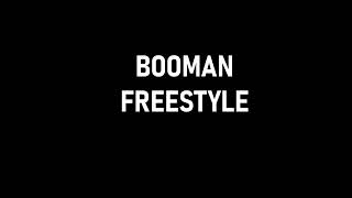 Booman Freestyle [upl. by Donelson540]