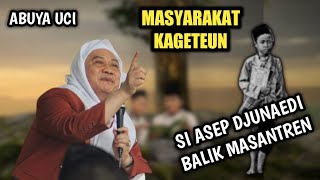 Abuya Uci  Perjalanan Santri Di Pondok Pesantren Salafy [upl. by Salomie]