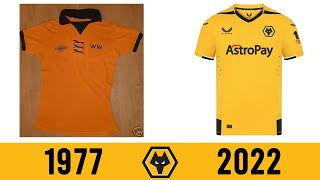 Wolves Football Kit History 19742022 [upl. by Curcio]