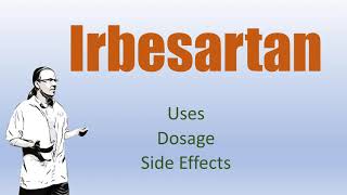 Irbesartan Review  75 mg 150 mg 300 mg Side Effects and with Hydrochlorthiazide [upl. by Annaihr]