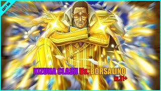 OPTC  KIZUNA CLASH Vs Borsalino 10★ STRINT3 TYPE  Lv31 Good Team [upl. by Peh]