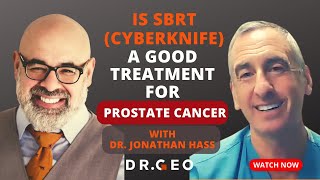 Ep 22  Is SBRT Cyberknife a Good Treatment for Prostate Cancer [upl. by Nivloc]