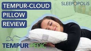 TempurPedic Pillow Review  Is the TEMPURCloud the Best Pillow [upl. by Llennol]