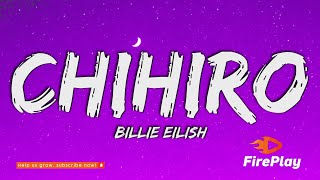 Billie Eilish  CHIHIRO Lyrics [upl. by Barimah274]