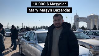 10000  Masynlar Mary Masyn Bazarda Авторынок в Туркменистане [upl. by Aelsel]