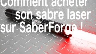 Comment acheter un sabre laser sur Saberforge [upl. by Neyr377]