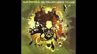 Dub Pistols  Architect [upl. by Einaj]