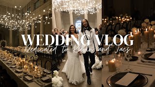 WEDDING VLOG  GRWM  FOUR SEASONS HOTEL  Rehearsal and Rehersal Dinner  Wedding  After Party  🖤 [upl. by Ramalahs]