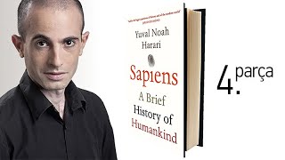 Yuval Noah Harari  Sapiens  Bilişsel Devrim 4 Parça [upl. by Artemus219]