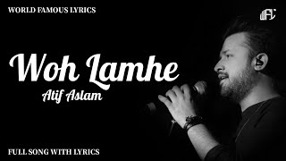 Woh Lamhe Woh Baatein Lyrics Video Atif Aslam  Emraan Hashmi  Zeher 2005  WorldFamousLyrics [upl. by Linc308]