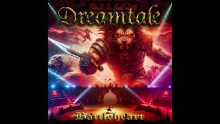 Dreamtale  Battleheart [upl. by Onej]