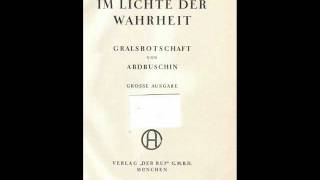 002 Erwachet  Gralsbotschaft von Abdrushin  Grosse Ausgabe 1931 [upl. by Ryan]