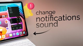 How to Change iPad Notifications Sound tutorial [upl. by Sheley]