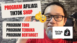 PROGRAM AFILIASI TIKTOK SHOP  PROGRAM TOKO  TERBUKA  BERTARGET  PENENTUAN KOMISI [upl. by Roane808]