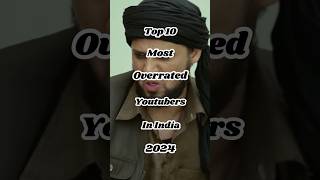 Top 10 Most Overrated Youtubers In India 2024 shorts top10 [upl. by Anayra]