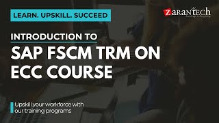 Introduction to SAP FSCM TRM on ECC Course  ZaranTech [upl. by Hein]