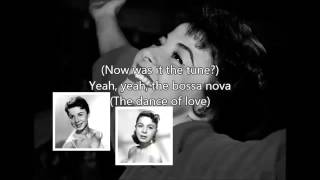 EYDIE GORME Blame It On The Bossa Nova（1963）with lyrics [upl. by Entirb617]