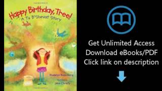 Happy Birthday Tree A Tu BShevat Story [upl. by Fernande856]