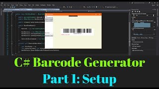 Creating Barcodes in C WPF  Part 1 Setup [upl. by Nostets973]