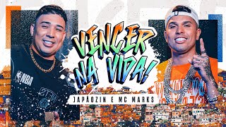 VENCER NA VIDA  Japãozin e MC Marks Clipe Oficial [upl. by Isidora459]