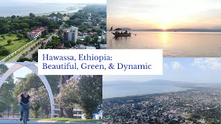 Fresh Video Update Hawassa  One of the most beautiful greenest amp dynamic cities of Ethiopia [upl. by Ariom550]