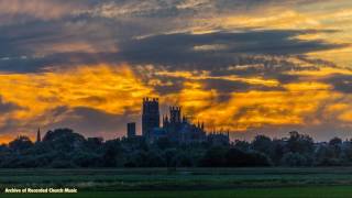 BBC Choral Evensong Ely Cathedral 1994 Paul Trepte [upl. by Sherborn418]