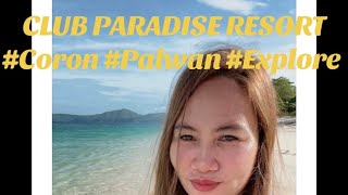 Club Paradise Resort  Palawan contentcreator clubparadise discoverycoron coron palawan [upl. by Letty]