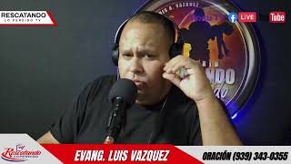 HUMILLADOS EN ORACIÓN EVANG LUIS VAZQUEZ [upl. by Hoskinson]