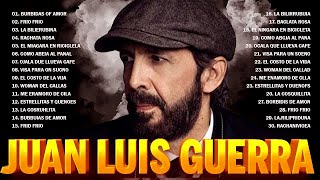 Juan Luis Guerra Mix Nuevo 2024  Juan Luis Guerra EXITOS EXITOS EXITOS Sus Mejores Canciones [upl. by Lowney]