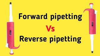 Forward pipetting technique and Reverse pipetting technique in Hindi [upl. by Aliel398]