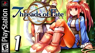 Threads of Fate PS1  Walkthrough Playthrough  Part 1 of 3 [upl. by Lenahc80]