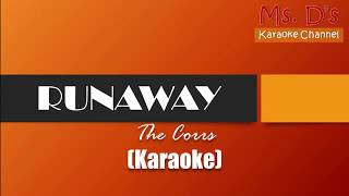 KARAOKERunaway  The Corrs [upl. by Ettedo]