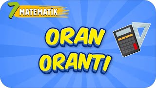 7 Sınıf Matematik Oran  Orantı 2022 [upl. by Leirol]