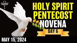 Pentecost Holy Spirit Novena Day 6 ❤️ May 15 2024 [upl. by Wahl]