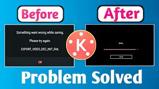 Export Video dec init Failed Kinemaster  Kinemaster export problem codec init failed  Kinemaster [upl. by Nylazor]