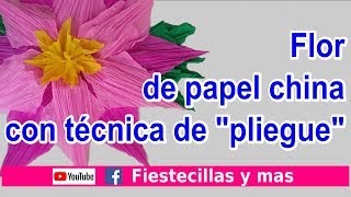 Flor de papel china con técnica de quotplieguequot u hoja de maiz [upl. by Tarrant]