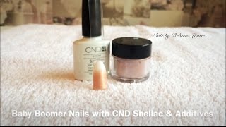 Baby Boomer Nails with CND Shellac amp Additives [upl. by Joanna880]