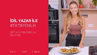 İdil Yazar ile Tat Bi Yenilik  Şeftalili Panzanella Salatası [upl. by Anilejna77]