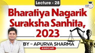 Bharatiya Nagarik Suraksha Sanhita 2023  BNSS  Lec 28  By Apurva Sharma [upl. by Herschel302]