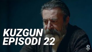 Kuzgun  Episodi 22 [upl. by Naashom]