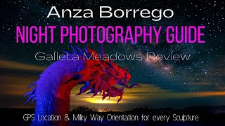 Anza Borrego Desert Sculptures GPS Location and Milky Way Guide [upl. by Lamrej]