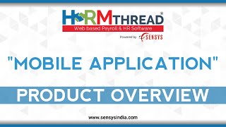 HRMTHREAD Introducing Anywhere Anytime Mobile Application to Manage your all HR Related Process [upl. by Eelarual]